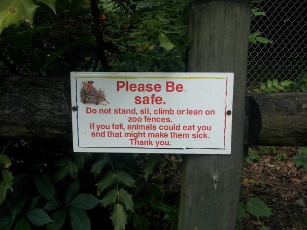 Most Funny Zoo Warning Signs With Some Extraordinary Stories