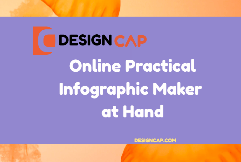 DesignCap - Online Practical Infographic Maker at Hand