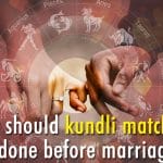 Why should Kundli Matching be done before Marriage ?